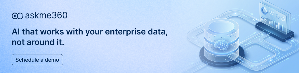 askme360 helps enterprises move beyond RAG to real-time, decision-driven AI.