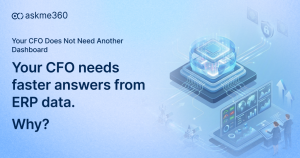 CFO are using conversational analytics for ERP reporting to get faster answers from ERP data