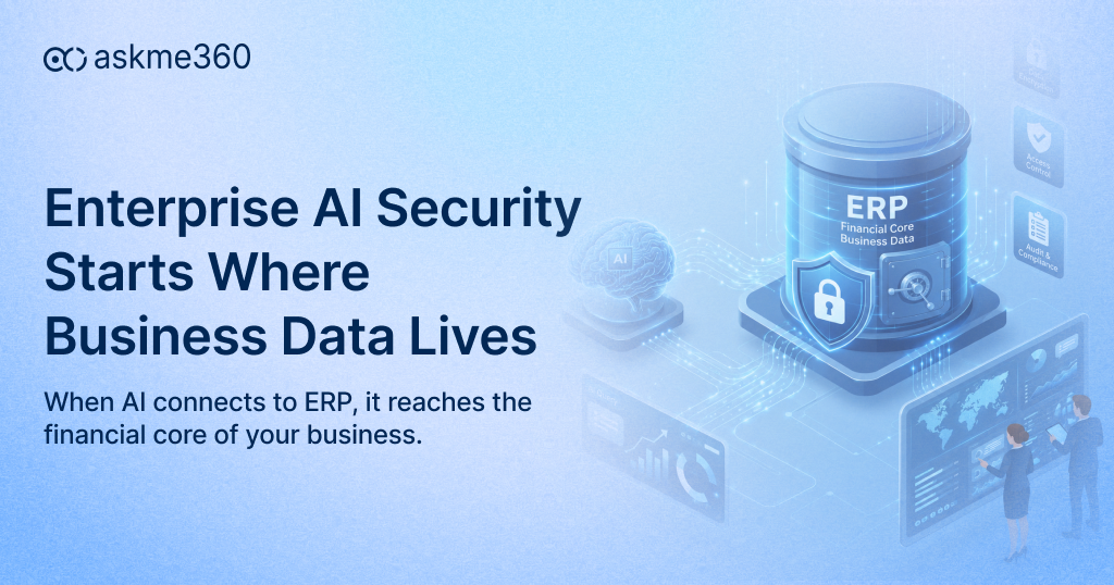 Enterprise AI Security protecting financial ERP data where business systems operate
